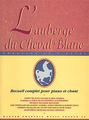 Auberge du Cheval Blanc (L): Klavier, Gesang, Gitarre (Songbooks)