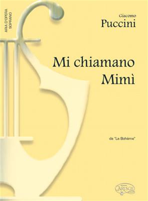 Giacomo Puccini: Mi chiamano Mimì, da La Bohème: Gesang mit Klavier