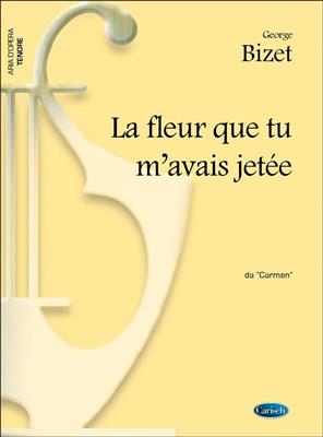 Bizet Fleur Que M'avais Jetee: Gesang mit Klavier