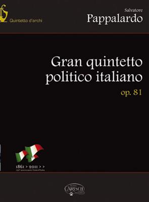 Salvatore Pappalardo: Gran Quintetto Politico: Kammerensemble