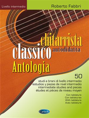 Chitarrista classico autodidatta - Antologia