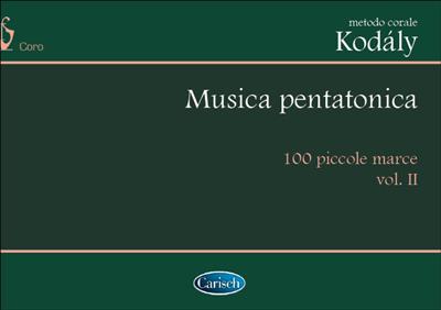 Musica Pentatonica - Volume 2, 100 Piccole Marce