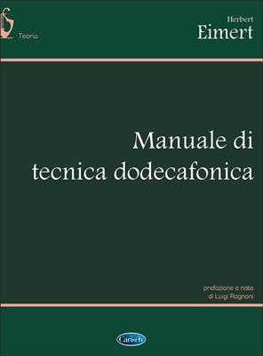 H. Eimert: Manuale Di Tecnica Dodecafonica