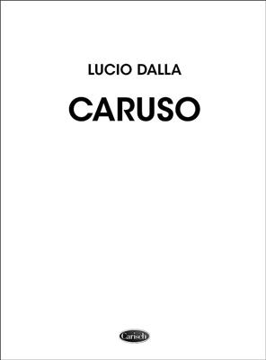 Lucio Dalla: Lucio Dalla: Caruso: Gesang mit Klavier