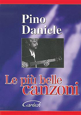 Pino Daniele: Pino Daniele: Le Più Belle Canzoni Vol.2: Melodie, Text, Akkorde