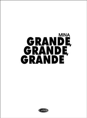 Mina: Grande Grande Grande: Gesang mit Klavier