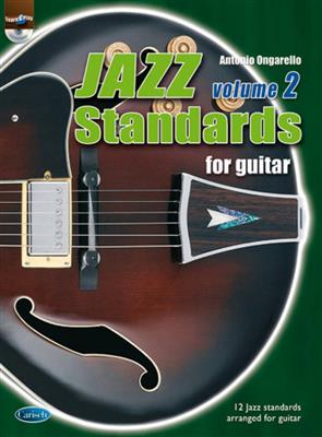 Antonio Ongarello: Jazz Standards For Guitar Volume 2: Gitarre Solo