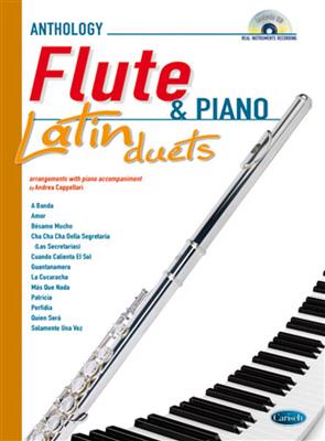 Anthology Latin Duets (Flute & Piano): (Arr. Andrea Cappellari): Flöte mit Begleitung