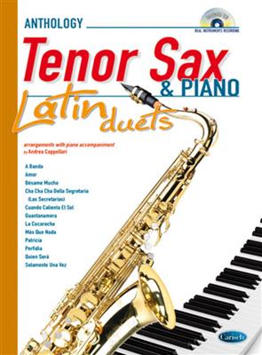 Anthology Latin Duets (Tenor Saxophone & Piano): (Arr. Andrea Cappellari): Tenorsaxophon mit Begleitung