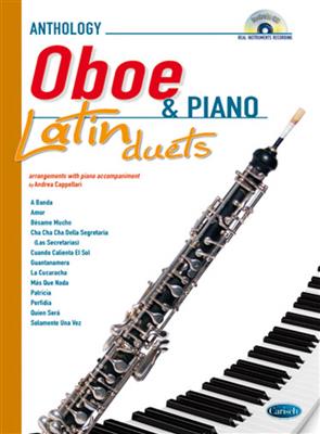 Anthology Latin Duets (Oboe & Piano): (Arr. Andrea Cappellari): Oboe mit Begleitung