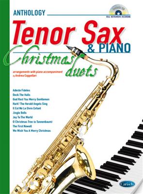 Anthology Christmas Duets (Tenor Sax & Piano): (Arr. Andrea Cappellari): Tenorsaxophon mit Begleitung