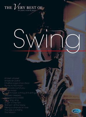 The Very Best of Swing: Klavier, Gesang, Gitarre (Songbooks)