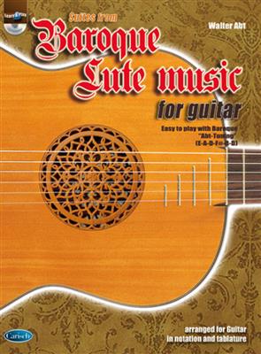 Walter Abt: Baroque Lute Music for Guitar: Gitarre Solo