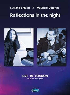 Maurizio Colonna: Reflection in The Night, Live in London: Klavier, Gesang, Gitarre (Songbooks)