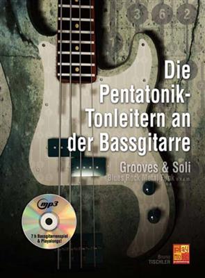 Die Pentatonik-Tonleitern an der Bassgitarre