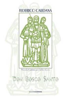 Federico Caudana: Don Bosco Santo: Frauenchor mit Begleitung