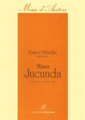 Franco Vittadini: Messa Jucunda: Gemischter Chor mit Klavier/Orgel