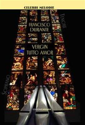 Francesco Durante: Vergin tutto amor: Gemischter Chor mit Klavier/Orgel