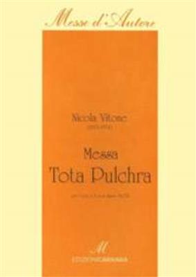 Nicola Vitone: Messa Tota pulchra: Gemischter Chor mit Klavier/Orgel