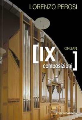 Lorenzo Perosi: Composizioni Per Organo: Orgel