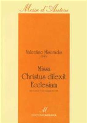 Valentino Miserachs: Missa Christus dilexit (a cappella): Gemischter Chor A cappella