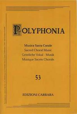 Orlando Dipiazza: Polyphonia 53: Gemischter Chor mit Begleitung