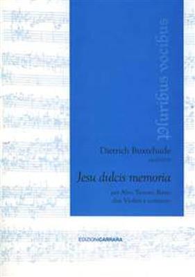 Dietrich Buxtehude: Jesu dulcis memoria: Kammerensemble