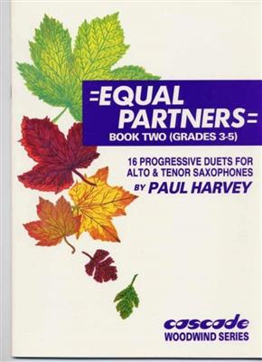 Equal Partners Book 2: (Arr. Paul Harvey): Saxophon Duett