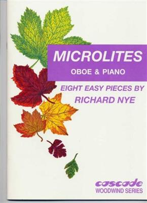Richard Nye: Microlites: Oboe mit Begleitung