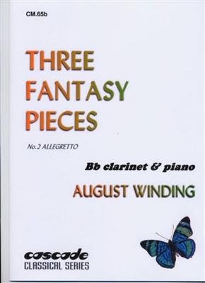 August Winding: 3 Fantasy Pieces Vol.2: Klarinette mit Begleitung