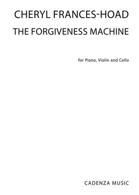 Cheryl Frances-Hoad: The Forgiveness Machine: Klaviertrio