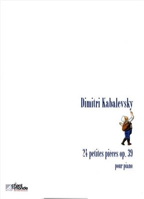 Dmitri Kabalevsky: Vingt-quatre petites pièces, op. 39: Klavier Solo