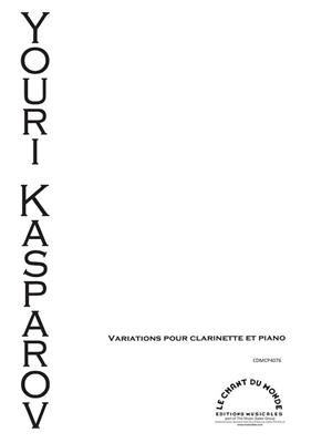 Yuri Kasparov: Variations Pour Clarinette Et Piano: Klarinette mit Begleitung