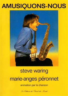 Steve Waring: Amusiquons-Nous: Saxophon