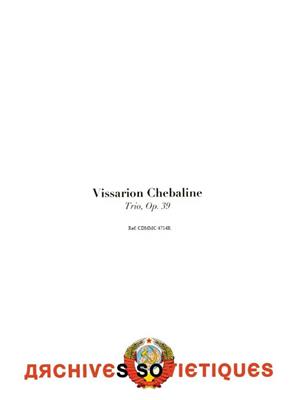 Vissarion Chebaline: Trio, Op. 39: Kammerensemble