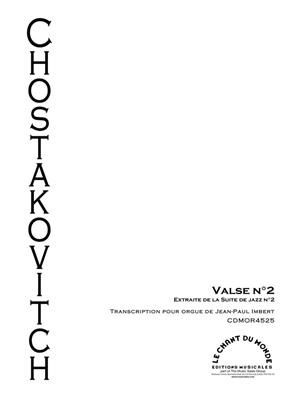 Dimitri Shostakovich: Valse No. 2 Pour Orgue: (Arr. Jean-Paul Imbert): Orgel