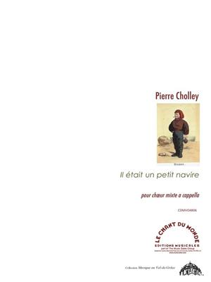 Pierre Cholley: Il Était Un Petit Navire: Gemischter Chor mit Begleitung