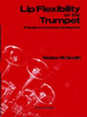 Lip Flexibility on the Trumpet: Trompete Solo