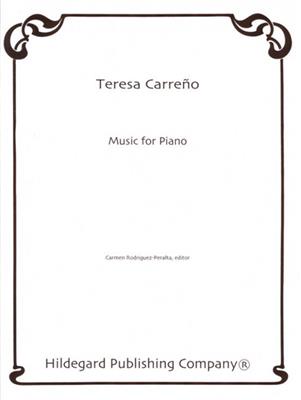 Teresa Carreño: Music for Piano: Klavier Solo