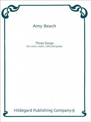 Amy Marcy Beach: Three Songs: Kammerensemble