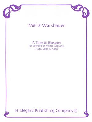 Meira Warshauer: A Time To Blossom: Kammerensemble