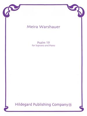 Meira Warshauer: Psalm 19: Gesang mit Klavier