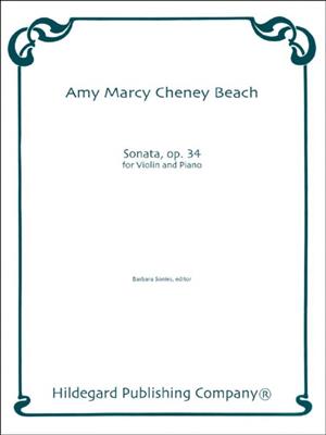 Amy Marcy Beach: Sonata for Violin and Piano: Violine mit Begleitung