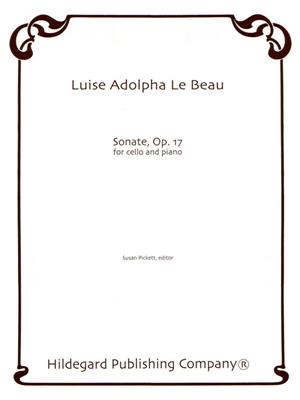 Luise Adolpha Le Beau: Sonata Op.17: Cello mit Begleitung