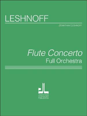 Jonathan Leshnoff: Flute Concerto: Orchester mit Solo