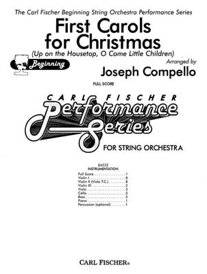 First Carols for Christmas: (Arr. Joseph Compello): Streichorchester
