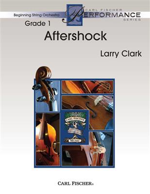 Larry Clark: Aftershock: Streichorchester
