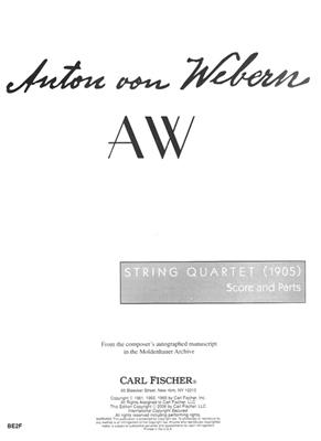 Anton Webern: String Quartet (1905): Streichquartett