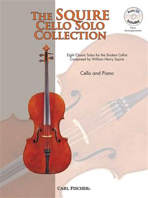 William Henry Squire: The Squire Cello Solo Collection: Cello mit Begleitung