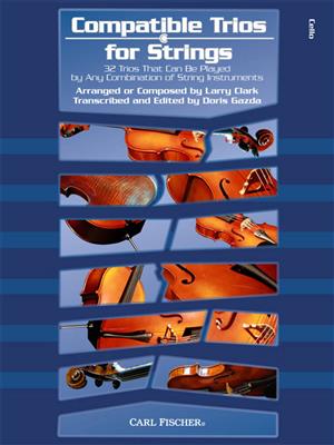 Larry Clark: Compatible Trios for Strings: (Arr. Larry Clark): Streichtrio
